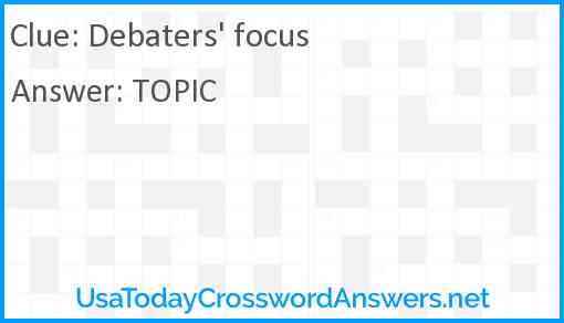 Debaters' focus Answer