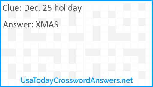 Dec. 25 holiday Answer