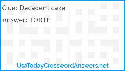 Decadent cake Answer