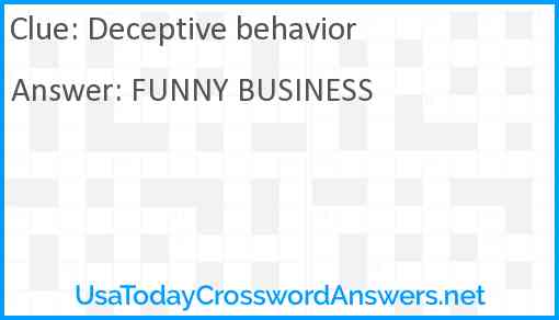 Deceptive behavior crossword clue UsaTodayCrosswordAnswers net