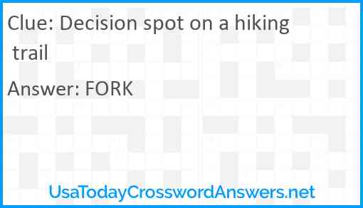 Decision spot on a hiking trail Answer