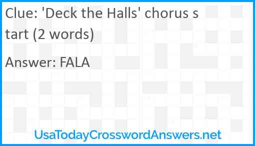 'Deck the Halls' chorus start (2 words) Answer