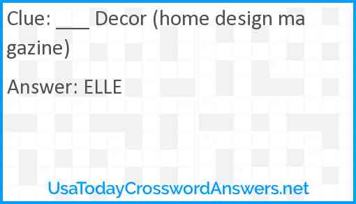 ___ Decor (home design magazine) Answer