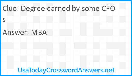Degree earned by some CFOs Answer