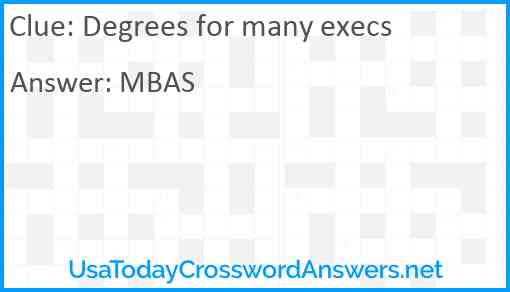 Degrees for many execs Answer