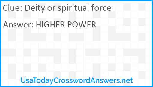 Deity or spiritual force Answer