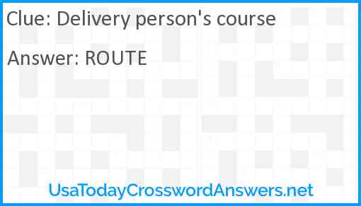 Delivery person's course Answer