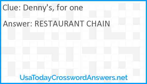 Denny's, for one Answer