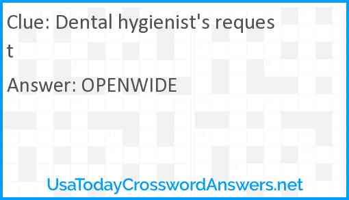 Dental hygienist's request Answer