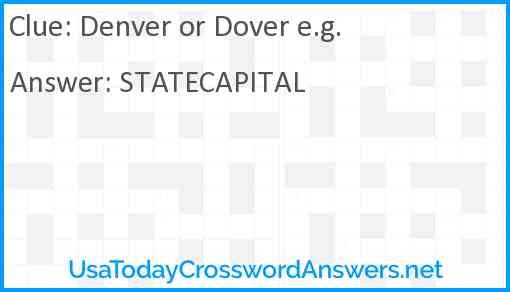 Denver or Dover e.g. Answer