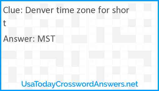 Denver time zone for short Answer
