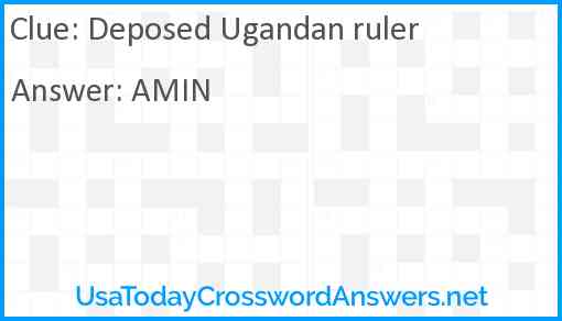 Deposed Ugandan ruler Answer