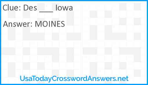 Des ___ Iowa Answer