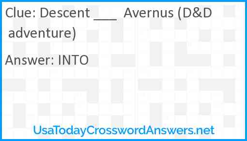 Descent ___  Avernus (D&D adventure) Answer