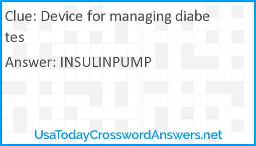 Device for managing diabetes Answer