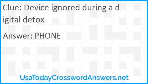 Device ignored during a digital detox Answer