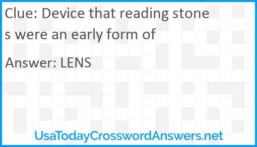 Device that reading stones were an early form of Answer