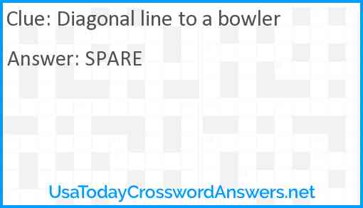 Diagonal line to a bowler Answer