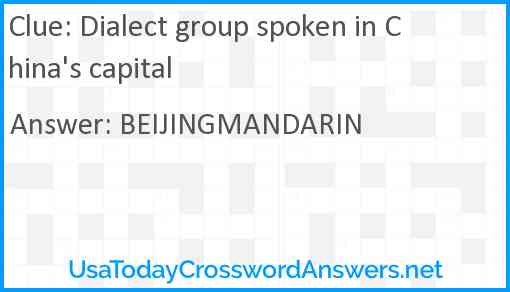 Dialect group spoken in China's capital Answer