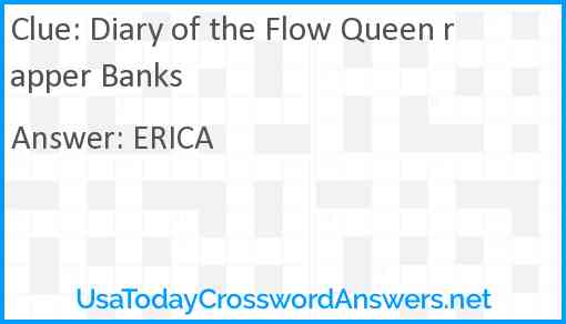 Diary of the Flow Queen rapper Banks Answer