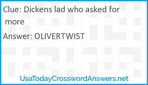 Dickens lad who asked for more Answer