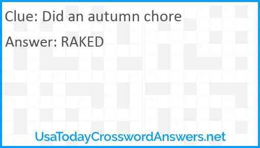 Did an autumn chore Answer