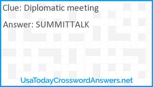 Diplomatic meeting Answer