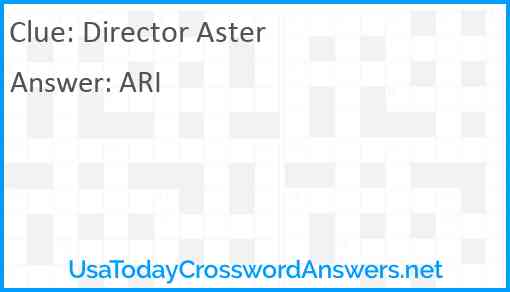 Director Aster Answer