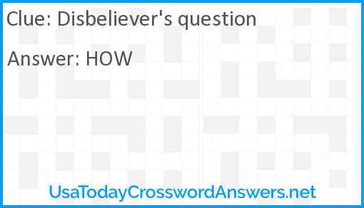 Disbeliever's question Answer