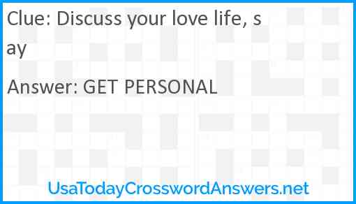 Discuss your love life, say Answer