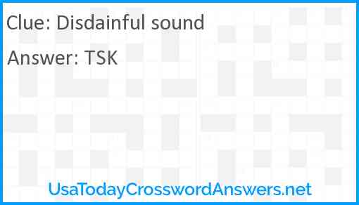 Disdainful sound Answer