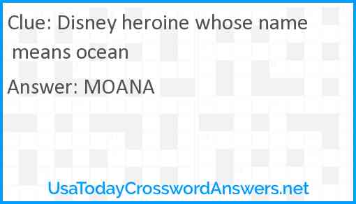 Disney heroine whose name means ocean Answer