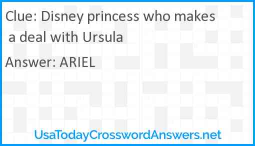 Disney princess who makes a deal with Ursula Answer
