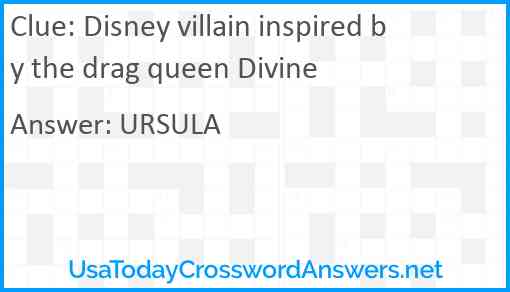 Disney villain inspired by the drag queen Divine Answer