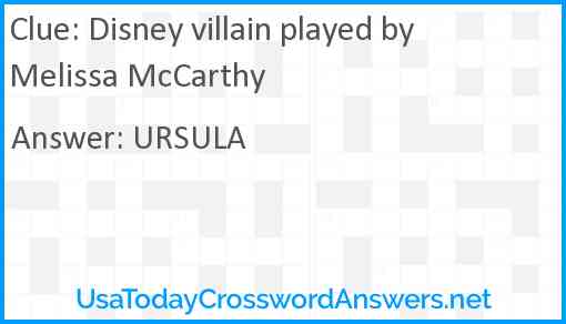 Disney villain played by Melissa McCarthy Answer