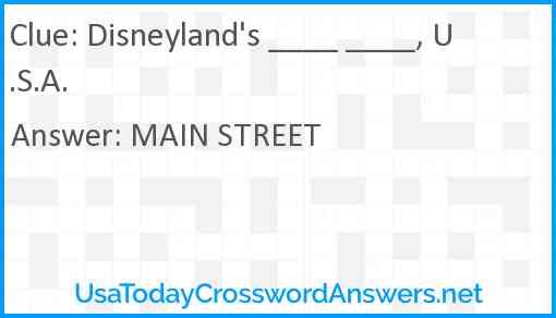 Disneyland's ____ ____, U.S.A. Answer