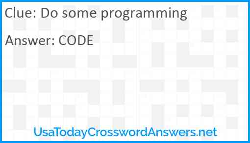 Do some programming Answer