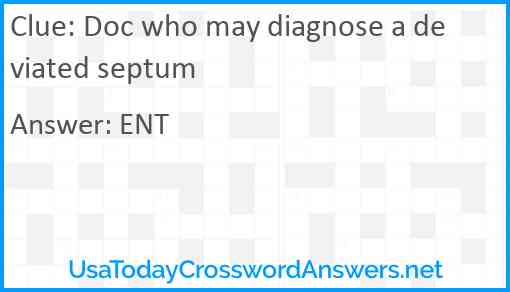 Doc who may diagnose a deviated septum Answer