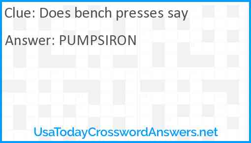 Does bench presses say Answer