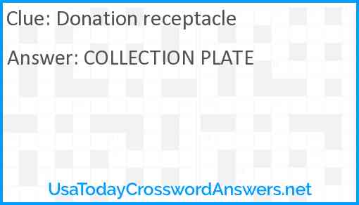 Donation receptacle Answer