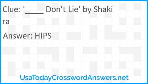 '____ Don't Lie' by Shakira Answer
