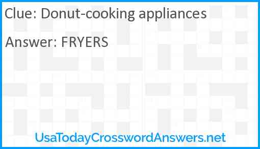 Donut-cooking appliances Answer