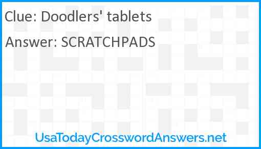 Doodlers' tablets Answer