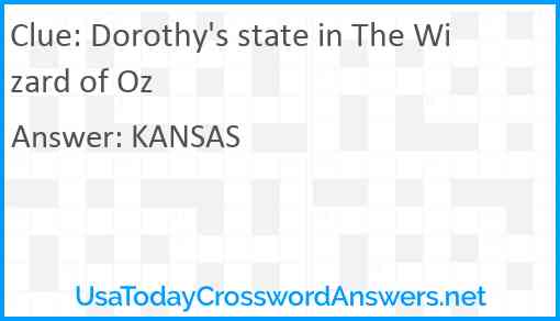 Dorothy's state in The Wizard of Oz Answer