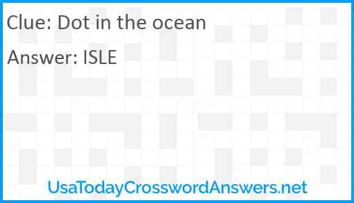 Dot in the ocean Answer