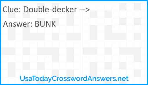 Double decker gt crossword clue UsaTodayCrosswordAnswers net