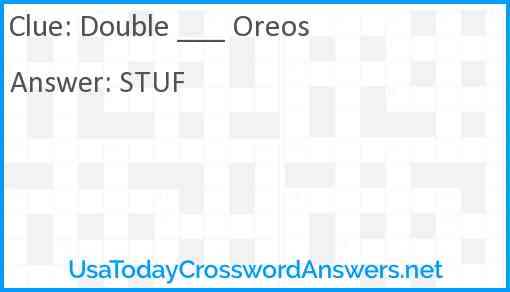 Double ___ Oreos Answer