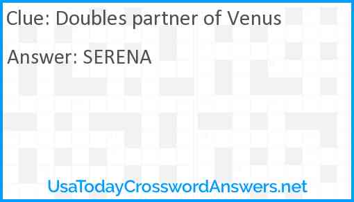 Doubles partner of Venus Answer