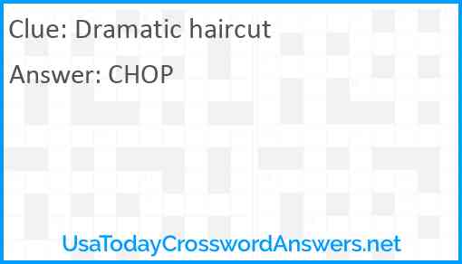 Dramatic haircut Answer