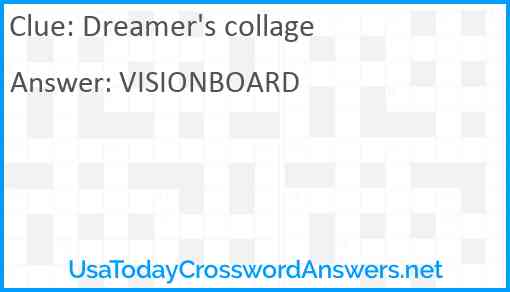 Dreamer's collage Answer